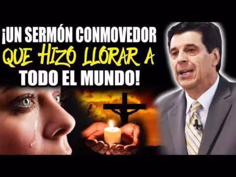 predicas-que-hacen-llorar