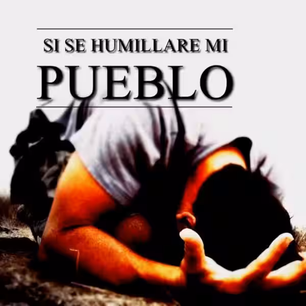 si-se-humillare-mi-pueblo-estudio-biblico