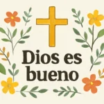 dios es bueno versiculos