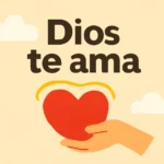 Dios te ama versiculo: el versículo bíblico que revela su amor por ti dios te ama versiculo