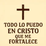 todo lo puedo en cristo q me fortalece